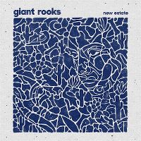Cover Giant Rooks - New Estate [EP]